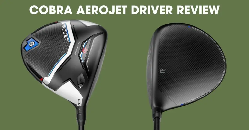 Cobra Aerojet Driver Review